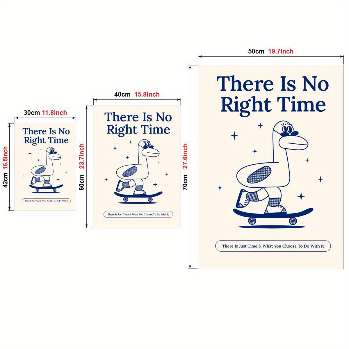 1pc Unframed Canvas Poster, "There Is No Right Time" Skateboard Duck Motivational